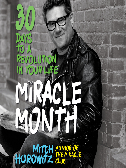Title details for The Miracle Month by Mitch Horowitz - Available